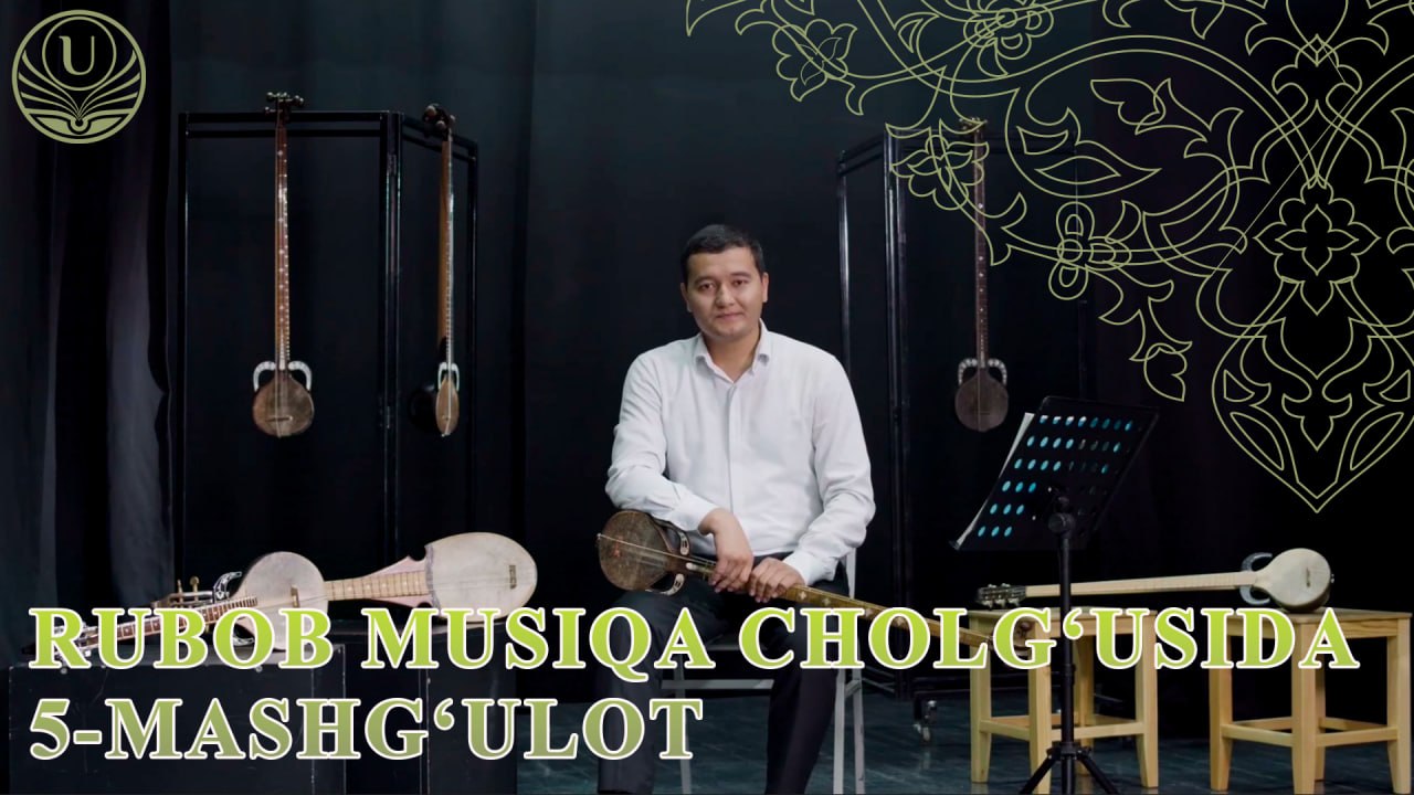 Rubob musiqa cholg'usida 5-mashg'ulot