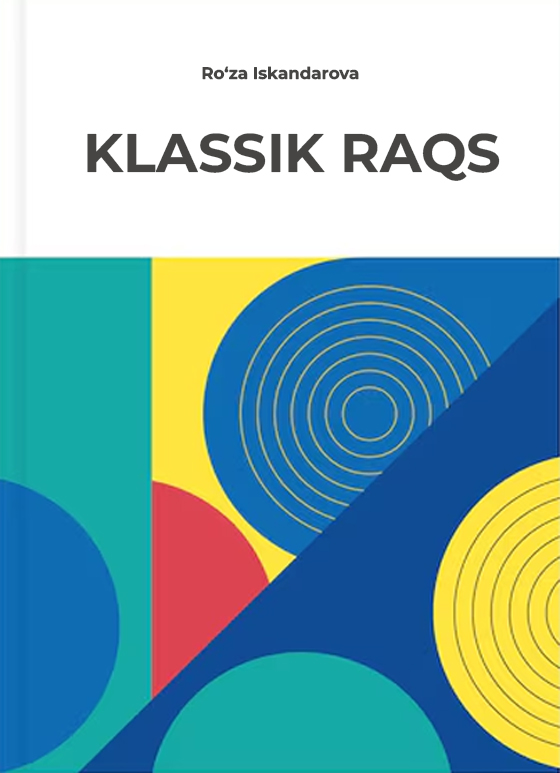 Klassik raqs Roza Iskandarova