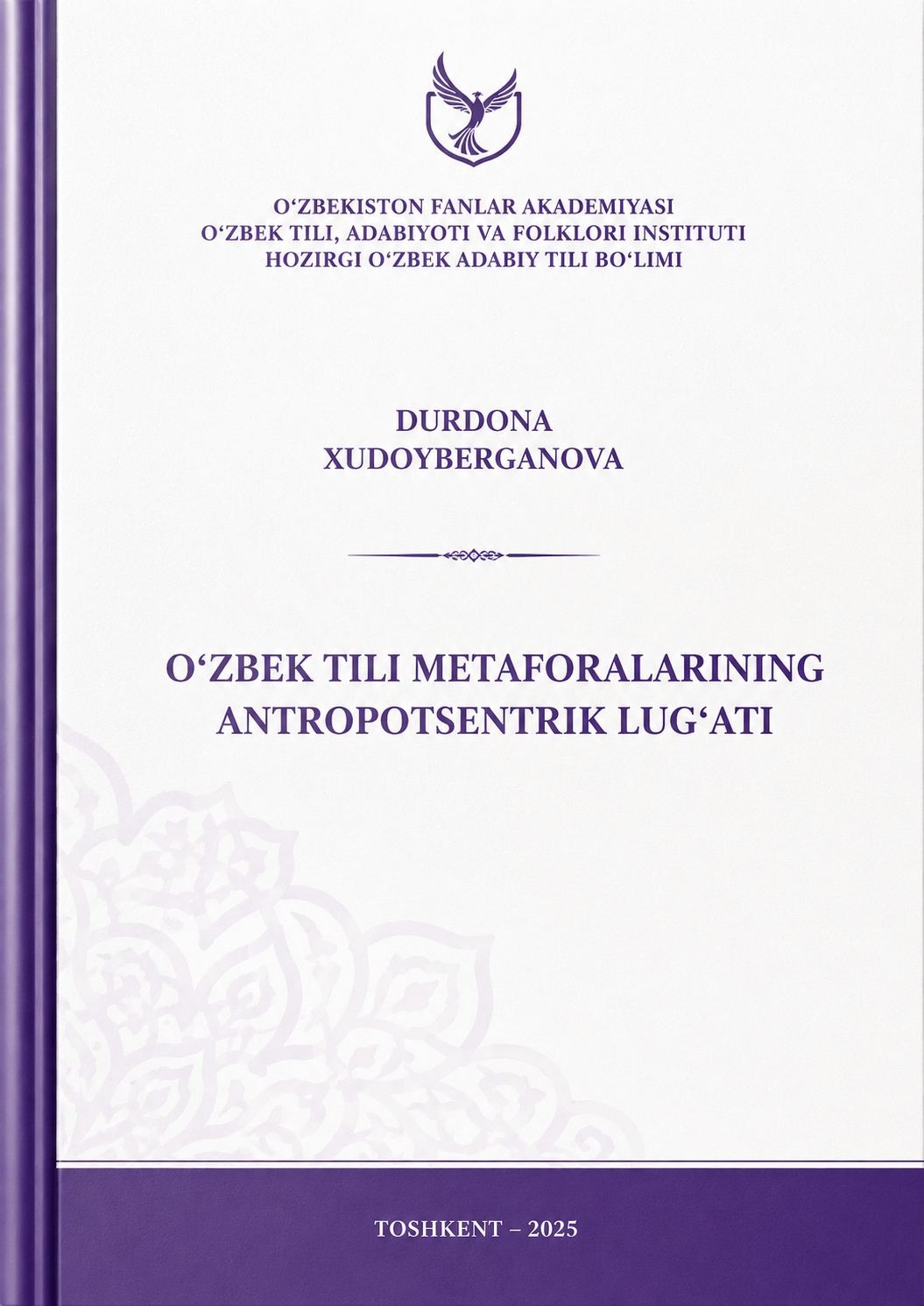 O'zbek tili metoforalarining antropotsentrik lug'ati